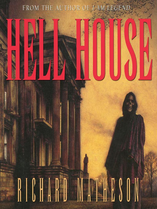 Title details for Hell House by Richard Matheson - Wait list